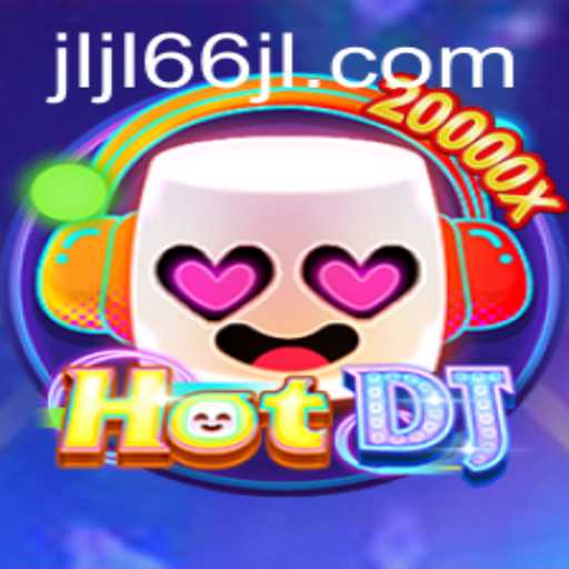 Discover the Thrilling World of HotDJ with 66JL Login